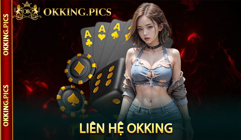 Liên Hệ Okking